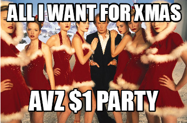All i want for Xmas AVZ $1 Party.png