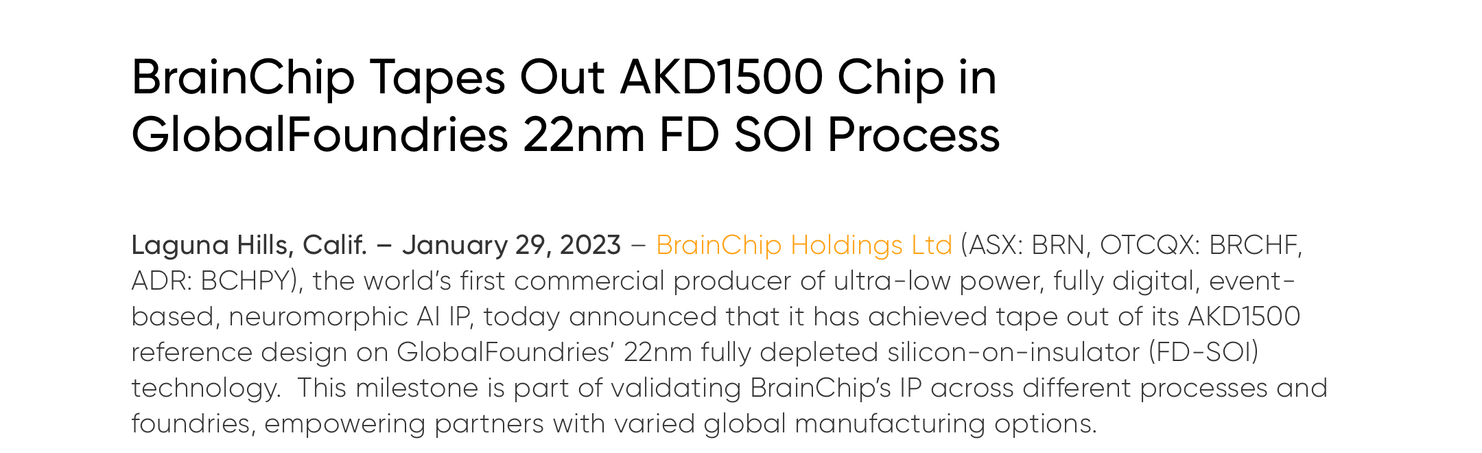 BrainChip Tapes Out AKD1500 Chip in GlobalFoundries 22nm FD SOI Process - BrainChip.png