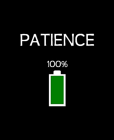 #Patience ! .jpg