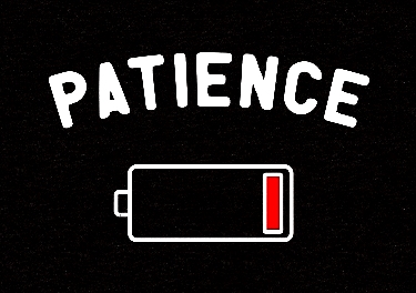 #Patience #.jpg