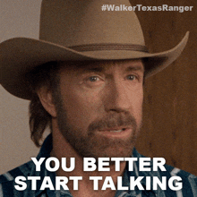 you-better-start-talking-cordell-walker.gif