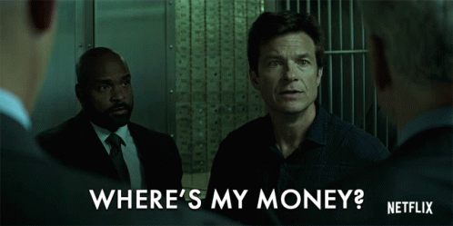Wheres My Money Where Is It GIF - Wheres My Money Where Is It Pay Me -  Discover & Share GIFs